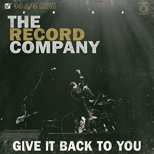 The Record Company - Give It Back To You [Vinyl]