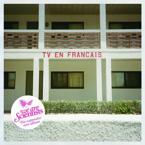 We Are Scientists - Tv En Francais [Vinyl]