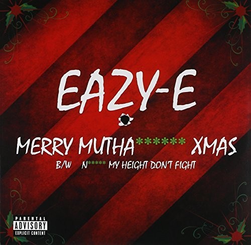 Eazy-E - Merry Muthafuckin’ X-Mas [Red Vinyl SIngle]