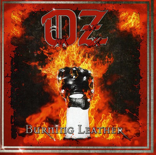 Oz - Burning Leather
