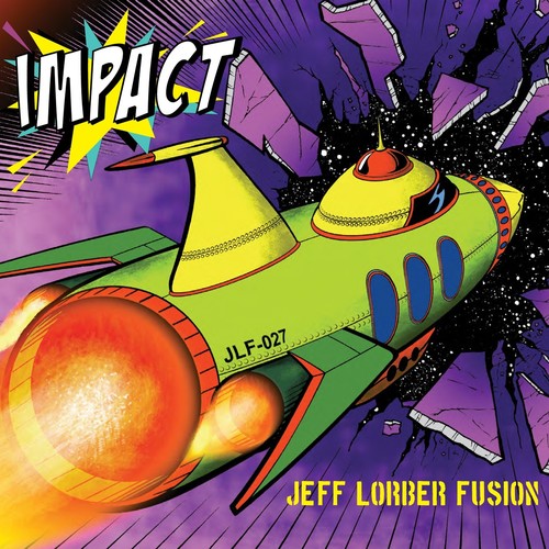 Jeff Lorber Fusion - Impact