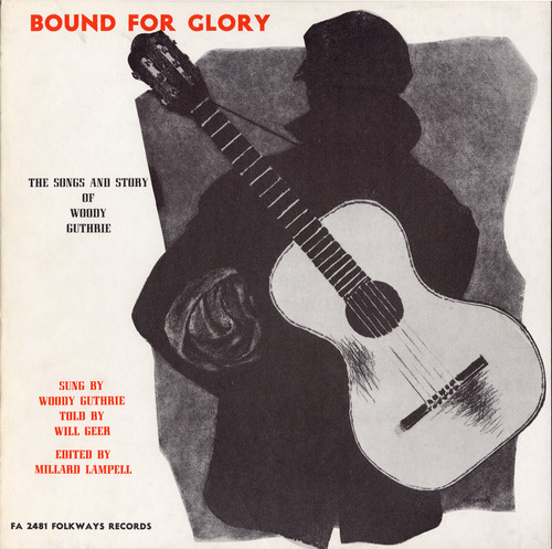 Bound for Glory: Songs and Stories