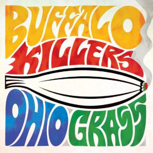 Buffalo Killers - Ohio Grass