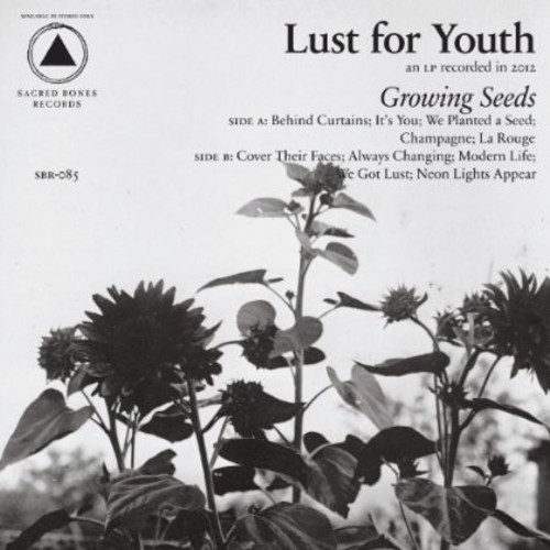 Lust For Youth - Growing Seeds