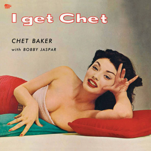I Get Chet [Import]