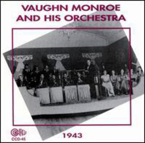 Vaughn Monroe - Orchestra 1943
