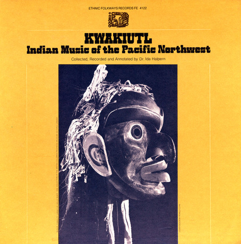 Kwakiutl: Indian Music /  Various