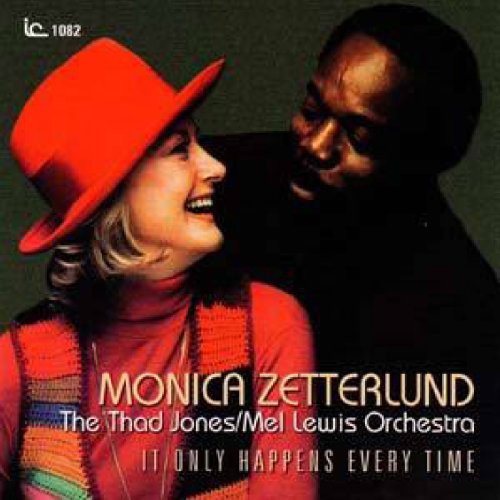 MONICA ZETTERLUND - It Only Happens Every Time