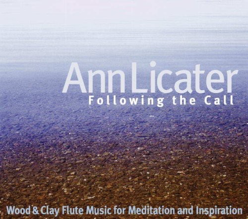 Ann Licater - Following The Call