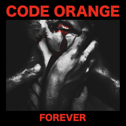 Code Orange - Forever [Vinyl]