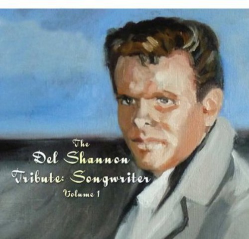 Del Shannon - Del Shannon: Songwriter 1 / Various
