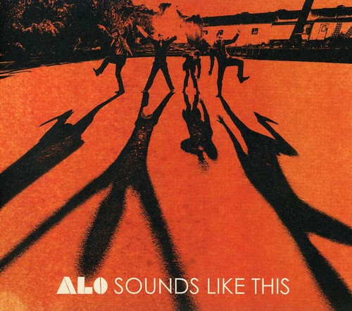 ALO - Sounds Like This
