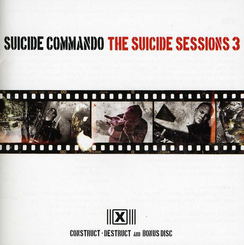 Suicide Commando - Suicide Sessions 3 (Construct-Destruct+Bonus)