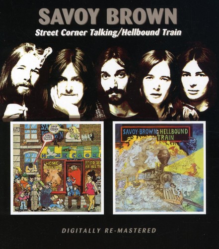 Savoy Brown - Street Corner Talking/Hellbound Train [Import]
