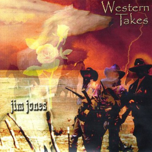 Jim Jones - Western Takes
