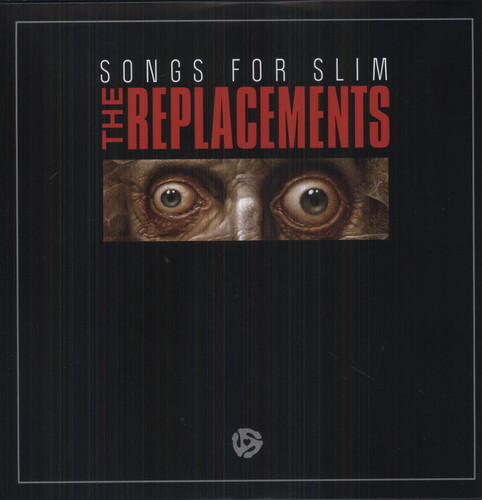 The Replacements - Songs For Slim [Vinyl]