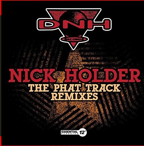 Nick Holder - Phat Track Remixes