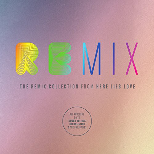 David Byrne & Fatboy Slim - Remix Collection from Here Lies Love
