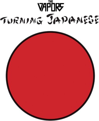 Vapors - Turning Japanese 