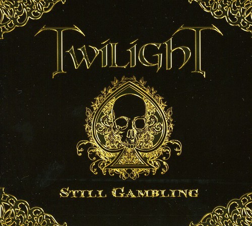 Twilight - Still Gambling [Import]