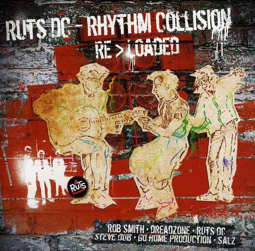 Ruts Dc - Rhythm Collision Reloaded