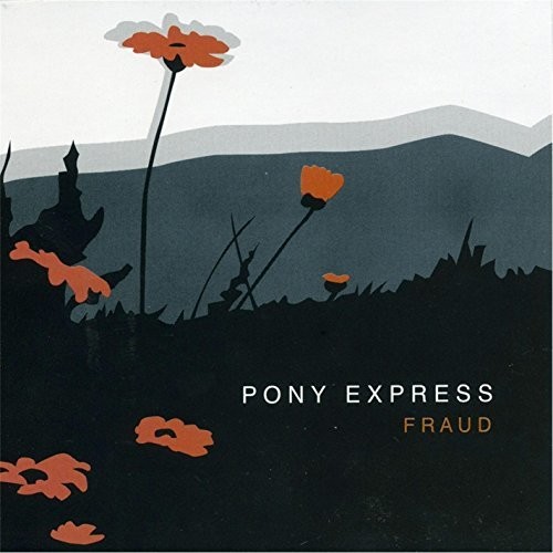 Pony Express - Fraud