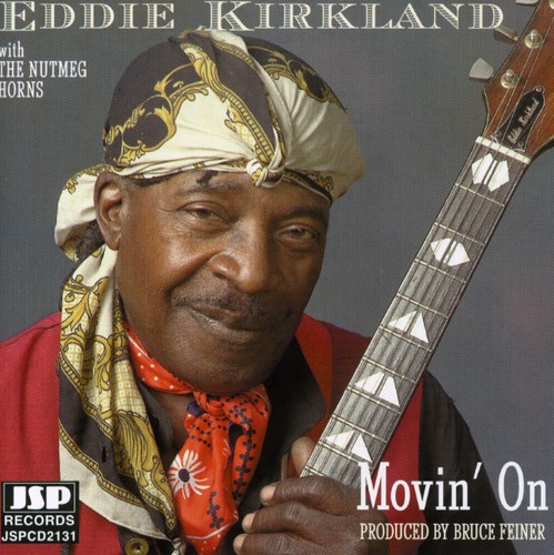 Eddie Kirkland - Movin' On [Import]