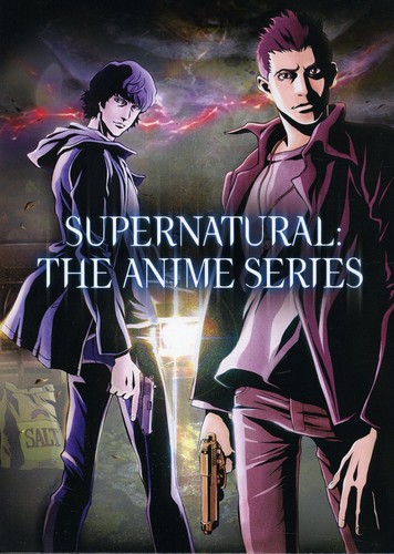 Supernatural [TV Series] - Supernatural: The Anime Series