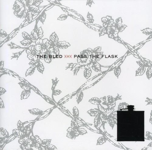 Bled - Pass the Flask