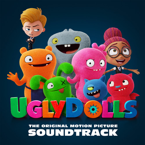 Ugly Dolls (Original Motion Picture Soundtrack)