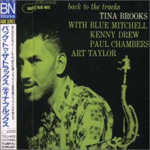 Tina Brooks - Back to the Tracks
