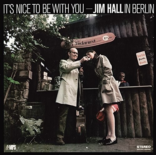Jim Hall - It's Nice to Be with You