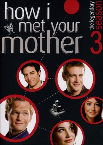 How I Met Your Mother [TV Series] - How I Met Your Mother: Season 3