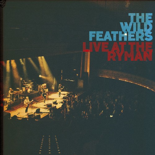 The Wild Feathers - Live At Ryman