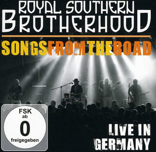 Royal Southern Brotherhood - Songs From the Road: Live in Germany