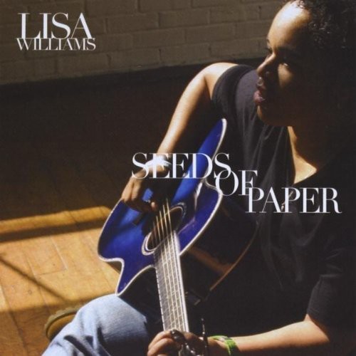 Lisa E. Williams - Seeds of Paper