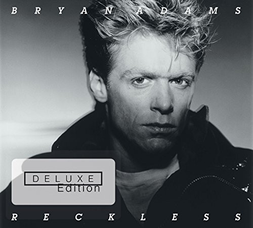 Bryan Adams - Reckless: Remastered [Deluxe Edition]