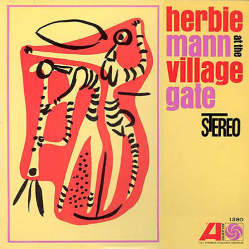 Herbie Mann - Herbie Mann At The Village Gate [180 Gram]