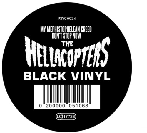 Hellacopters - My Mephistophelean Creed / Don't Stop Now