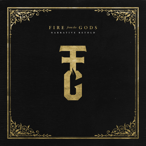 Fire from the Gods - Narrative Retold [Colored Vinyl] [Download Included]