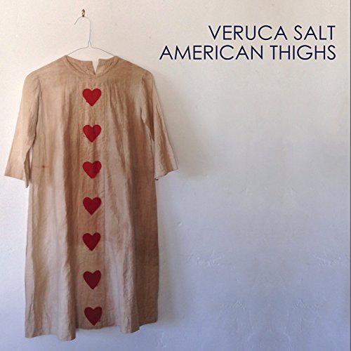 Veruca Salt - American Thighs [Vinyl]