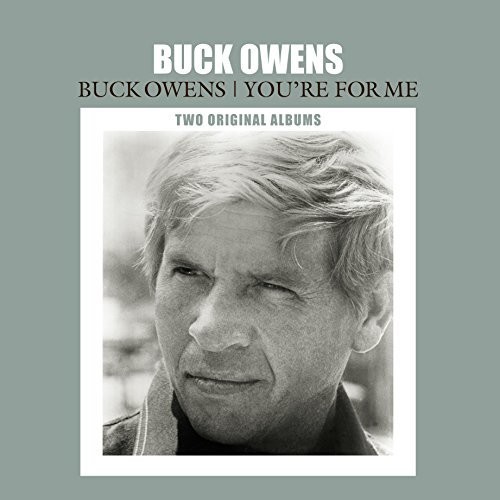 Buck Owens - Buck Owens / You're For Me