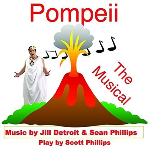 Jill Detroit - Pompeii: The Musical