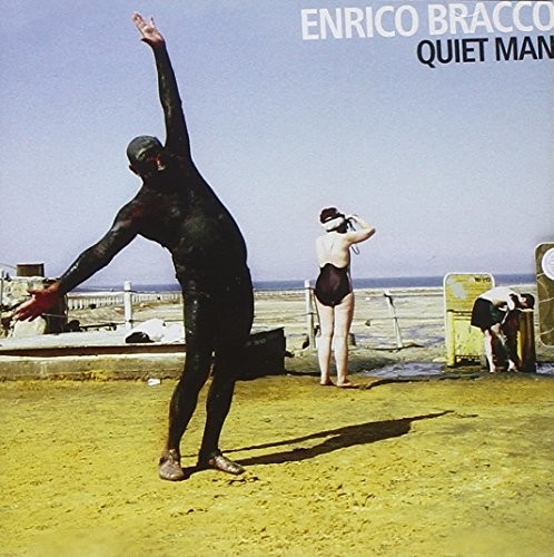 Enrico Bracco - Quiet Man