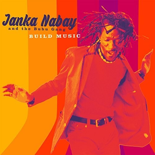 Janka Nabay - Build Music [LP]