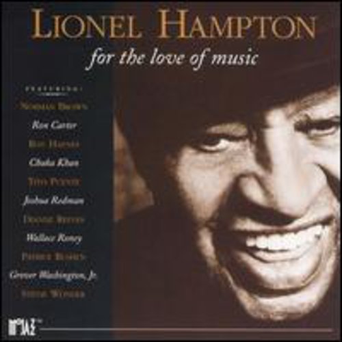 Lionel Hampton - For the Love of Music