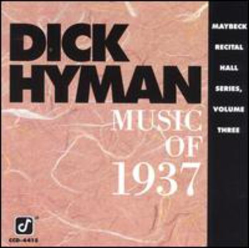 Dick Hyman - Vol. 3-Maybeck Recital Hall-Mu