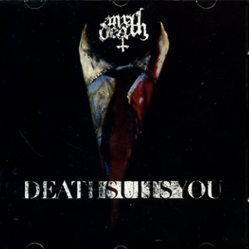 Death Suits You [Import]
