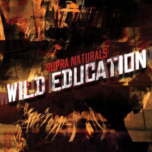 Wild Education [Import]