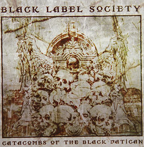 Black Label Society - Catacombs Of The Black Vatican (Arg)